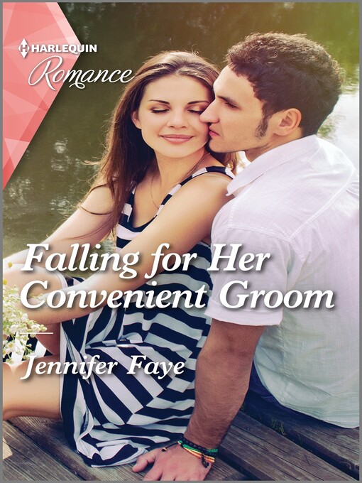 Title details for Falling for Her Convenient Groom by Jennifer Faye - Available